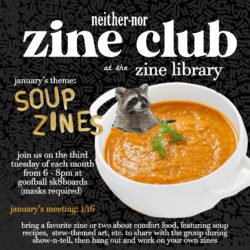 A flyer advertising the January 2024 meeting of the neither-nor Zine Club.