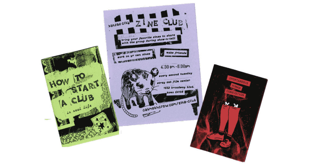 A flyer for Kansas City zine club, and two mini zines.